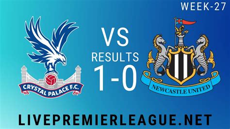 crystal palace vs newcastle results